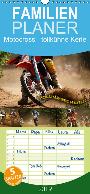 Motocross – tollkühne Kerle – Familienplaner hoch (Wandkalender 2019 , 21 cm x 45 cm, hoch) von Bleicher,  Renate