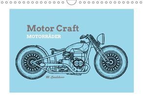 Motor Craft Motorräder (Wandkalender 2018 DIN A4 quer) von Landsherr,  Uli