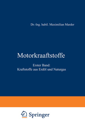 Motorkraftstoffe von Marder,  Maximilian