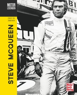 Motorlegenden – Steve McQueen von Zimmerman,  Dwight Jon