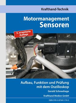 Motormanagement Sensoren von Schneehage,  Gerald