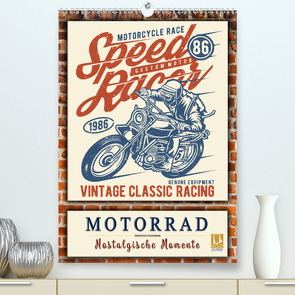 Motorrad – nostalgische Momente (Premium, hochwertiger DIN A2 Wandkalender 2021, Kunstdruck in Hochglanz) von Roder,  Peter