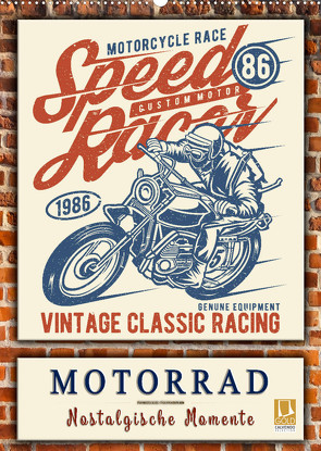Motorrad – nostalgische Momente (Wandkalender 2022 DIN A2 hoch) von Roder,  Peter