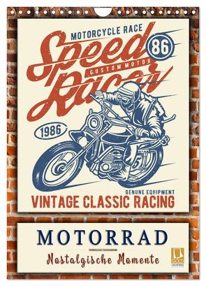 Motorrad – nostalgische Momente (Wandkalender 2024 DIN A4 hoch), CALVENDO Monatskalender von Roder,  Peter