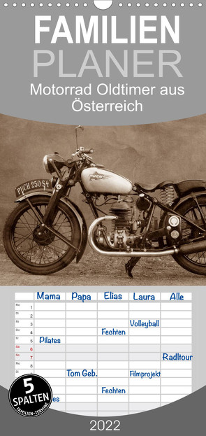 Familienplaner Motorrad Oldtimer aus Österreich (Wandkalender 2022 , 21 cm x 45 cm, hoch) von Siebenhühner,  Gabi