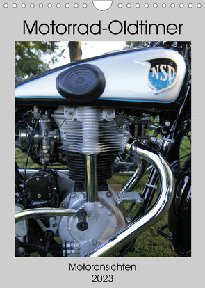 Motorrad Oldtimer – Motoransichten (Wandkalender 2023 DIN A4 hoch) von Ehrentraut,  Dirk