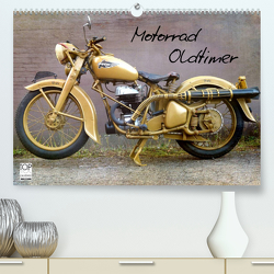 Motorrad Oldtimer (Premium, hochwertiger DIN A2 Wandkalender 2023, Kunstdruck in Hochglanz) von Siebenhühner,  Gabi