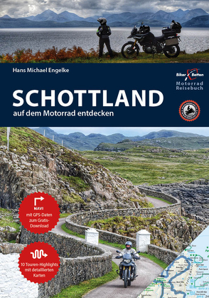 Motorrad Reiseführer Schottland von Engelke,  Hans Michael