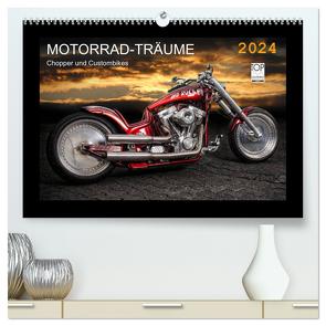 Motorrad-Träume – Chopper und Custombikes (hochwertiger Premium Wandkalender 2024 DIN A2 quer), Kunstdruck in Hochglanz von Pohl,  Michael