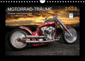 Motorrad-Träume – Chopper und Custombikes (Wandkalender 2023 DIN A4 quer) von Pohl,  Michael