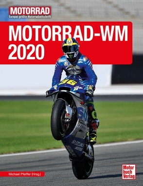 Motorrad-WM 2020 von Pfeiffer,  Michael