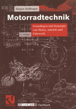 Motorradtechnik von Stoffregen,  Jürgen