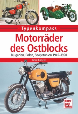 Motorräder des Ostblocks von Rönicke,  Frank
