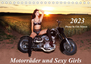 Motorräder und Sexy Girls (Tischkalender 2023 DIN A5 quer) von Talmon,  Udo