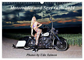 Motorräder und Sexy Girls (Wandkalender 2024 DIN A3 quer), CALVENDO Monatskalender von Talmon,  Udo