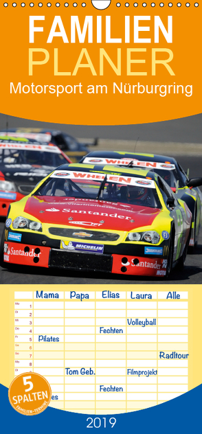 Motorsport am Nürburgring – Familienplaner hoch (Wandkalender 2019 , 21 cm x 45 cm, hoch) von Wilczek,  Dieter-M.