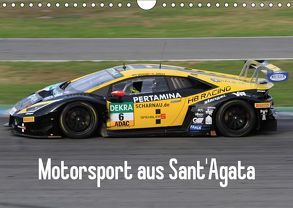 Motorsport aus Sant’Agata (Wandkalender 2019 DIN A4 quer) von Morper,  Thomas