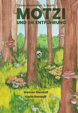 Motzi und die Entführung von Randolf,  Werner