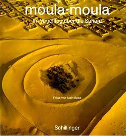 moula-moula von Richelet,  Daniel, Robaschik,  Ilse K, Sèbe,  Alain