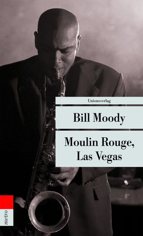 Moulin Rouge, Las Vegas von Burger,  Anke Caroline, Moody,  Bill