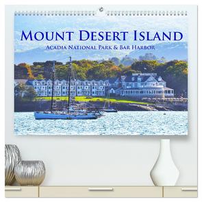 Mount Desert Island Acadia National Park und Bar Harbor (hochwertiger Premium Wandkalender 2024 DIN A2 quer), Kunstdruck in Hochglanz von Styppa,  Robert