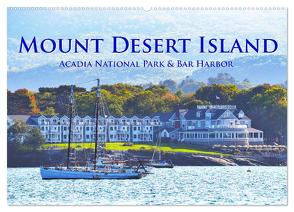 Mount Desert Island Acadia National Park und Bar Harbor (Wandkalender 2024 DIN A2 quer), CALVENDO Monatskalender von Styppa,  Robert