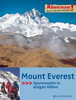 Mount Everest von Krumbeck,  Magdalene, Nielsen,  Maja