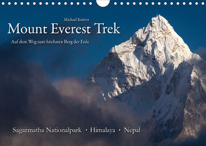 Mount Everest Trek (Wandkalender 2021 DIN A4 quer) von Knüver,  Michael