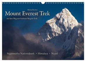 Mount Everest Trek (Wandkalender 2024 DIN A3 quer), CALVENDO Monatskalender von Knüver,  Michael