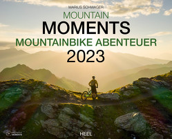 Mountain Moments Mountain Bike Abenteuer 2023 von Schwager,  Marius