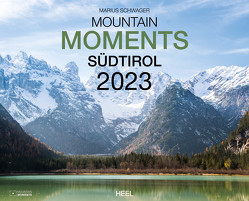 Mountain Moments Südtirol 2023 von Schwager,  Marius