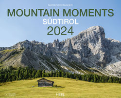 Mountain Moments Südtirol Kalender 2024 von Schwager,  Marius
