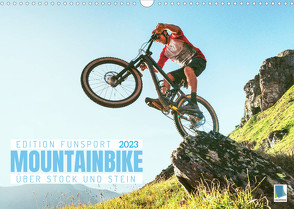 Mountainbike – Über Stock und Stein: Edition Funsport (Wandkalender 2023 DIN A3 quer) von CALVENDO