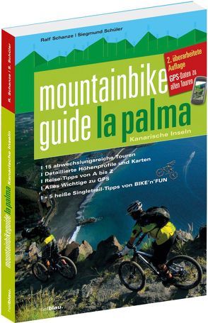 Mountainbikeguide La Palma von Schanze,  Ralf, Schüler,  Siegmund