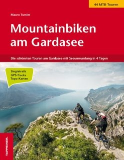 Mountainbiken am Gardasee von Tumler,  Mauro
