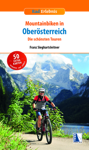 Mountainbiken in Oberösterreich von Sieghartsleitner,  Franz