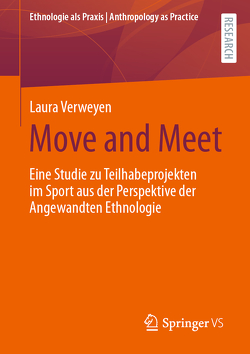 Move and Meet von Verweyen,  Laura