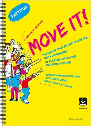 Move it! – Partitur von Schelhaas,  Clarissa