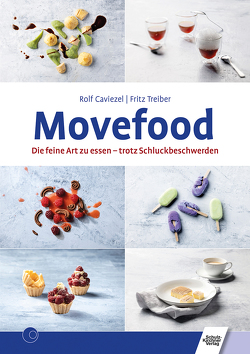 Movefood von Caviezel,  Rolf, Treiber,  Fritz