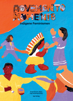 Movements and Moments von Eismann,  Sonja, Goethe Institut Indonesien, Maya, Schöningh,  Ingo
