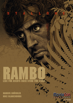 MovieCon Action-Sonderband: Rambo (Hardcover-FB) von Blankenburg,  Mike, Brüchler,  Markus