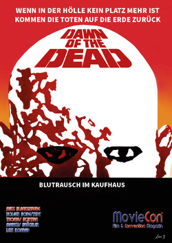 MovieCon Sonderband 5: Dawn of the Dead (Fan Edition Hardcover) von Blankenburg,  Mike, Borgstedt,  Holger, Konrad,  Lexy, Thomas,  Hortian
