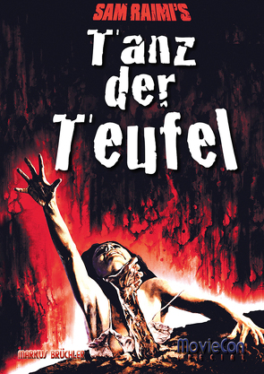 MovieCon Special: Tanz der Teufel Teil 1 (Hardcover-A5) von Brüchler,  Markus