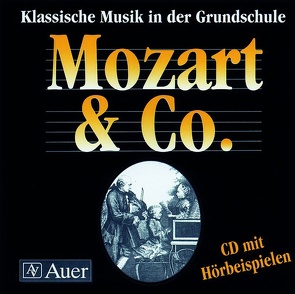 Mozart & Co. (Begleit-CD) von Bachmeyer,  A., Holzinger,  M., Walter,  S.