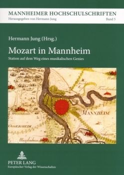 Mozart in Mannheim von Jung,  Hermann