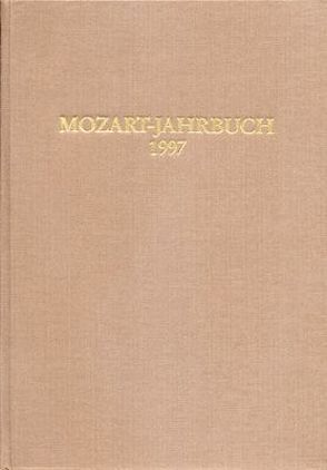 Mozart-Jahrbuch / Mozart-Jahrbuch 1997 von Natosevic,  Constanze, Perotta,  Romolo, Schlötterer,  Roswitha