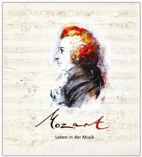 Mozart – Leben in der Musik von Hesse,  Corinna, Roesch,  Roswitha, Westphal,  Henning
