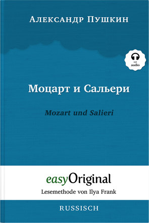 Mozart und Salieri (Buch + Audio-Online) – Lesemethode von Ilya Frank – Zweisprachige Ausgabe Russisch-Deutsch von Frank,  Ilya, Puschkin,  Alexander, Schatz,  Maximilian