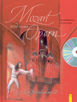 Mozart und seine Opern von Hewson,  Elisabeth, Unzner,  Christa