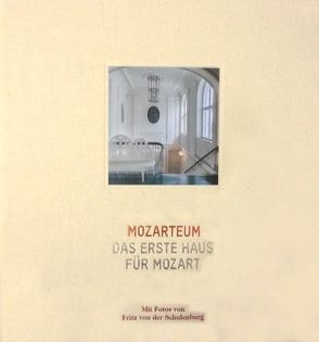 Mozarteum von Schulenburg,  Fritz von
